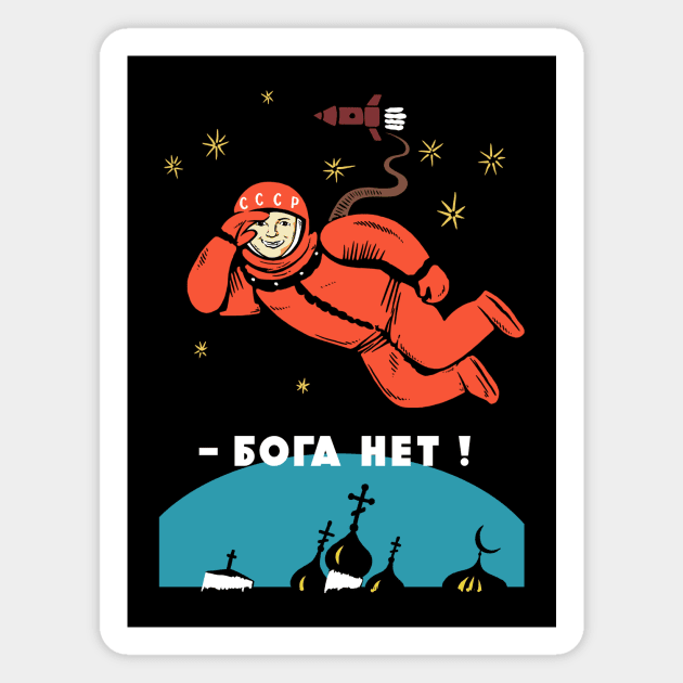 There's No God - Atheist Yuri Gagarin Magnet by dumbshirts